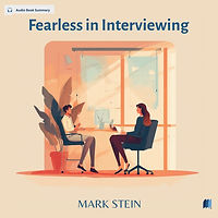 Fearless in Interviewing by MARK STEIN audio book sumamry cover on bookdio.org in Self Help