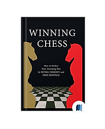 Winning Chess by IRVING CHERNEV & FRED REINFELD book cover on Bookdio