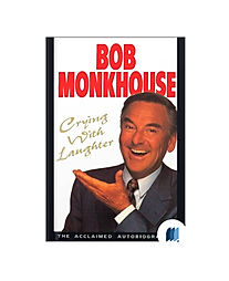 Crying with Laughter: My Life by Bob Monkhouse book cover on Bookdio.org