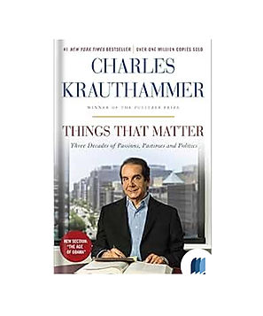 Things That Matter by Charles Krauthammer book cover on Bookdio.org