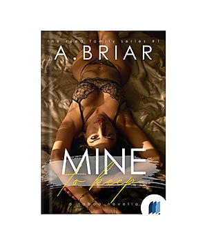 Mine to Keep 1 by A. Briar book cover on Bookdio.org