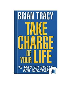 Take Charge of Your Life by Brian Tracy book cover on Bookdio.org