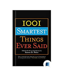1000 Smartest Things Ever Said by STEVEN D. PRICE book cover on Bookdio