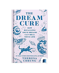 The Dream Cure by Theresa Cheung book cover on Bookdio.org