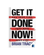 Get It Done Now! by Brian Tracy book cover on Bookdio.org