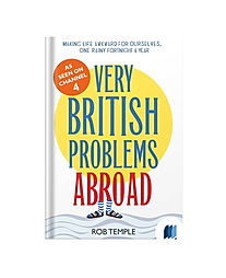 Very British Problems Abroad by Rob Temple book cover on Bookdio.org
