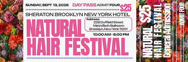 natural hair fest new york city 091326 day pass 10-6 admit four 2500.jpeg