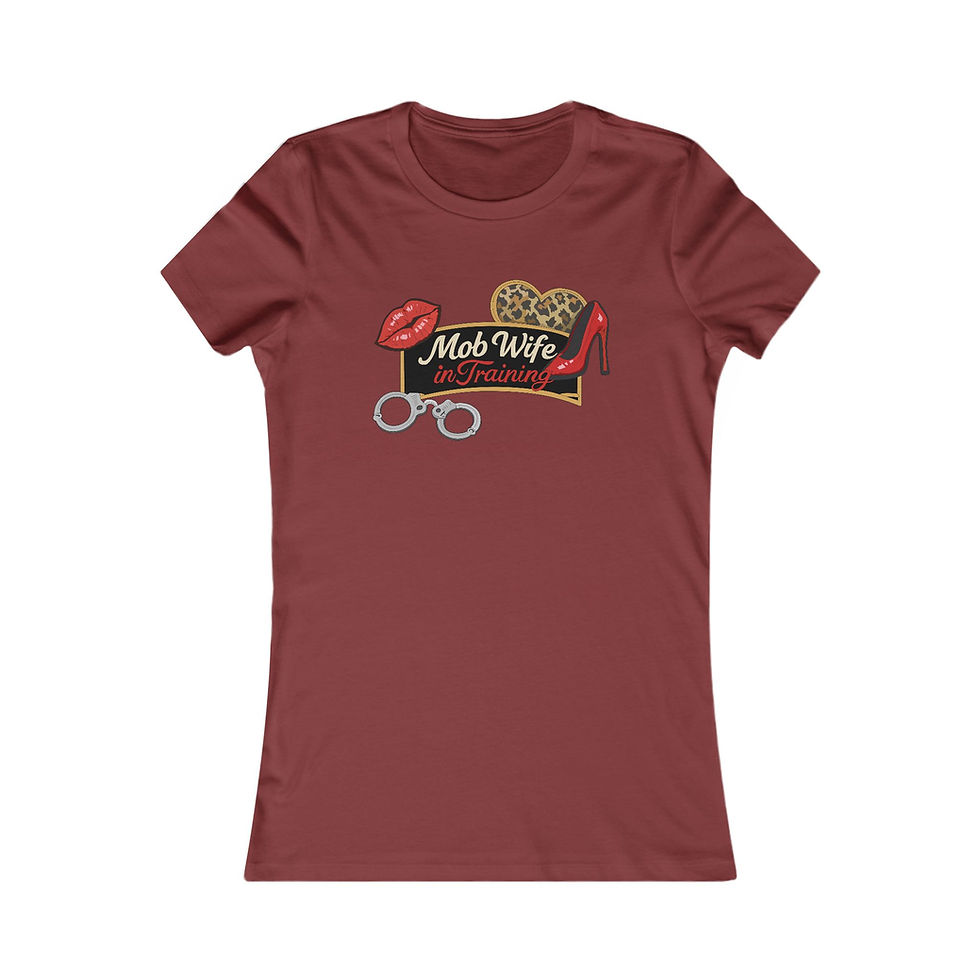 Thumbnail: Mob Wife in Training Women’s Tee 