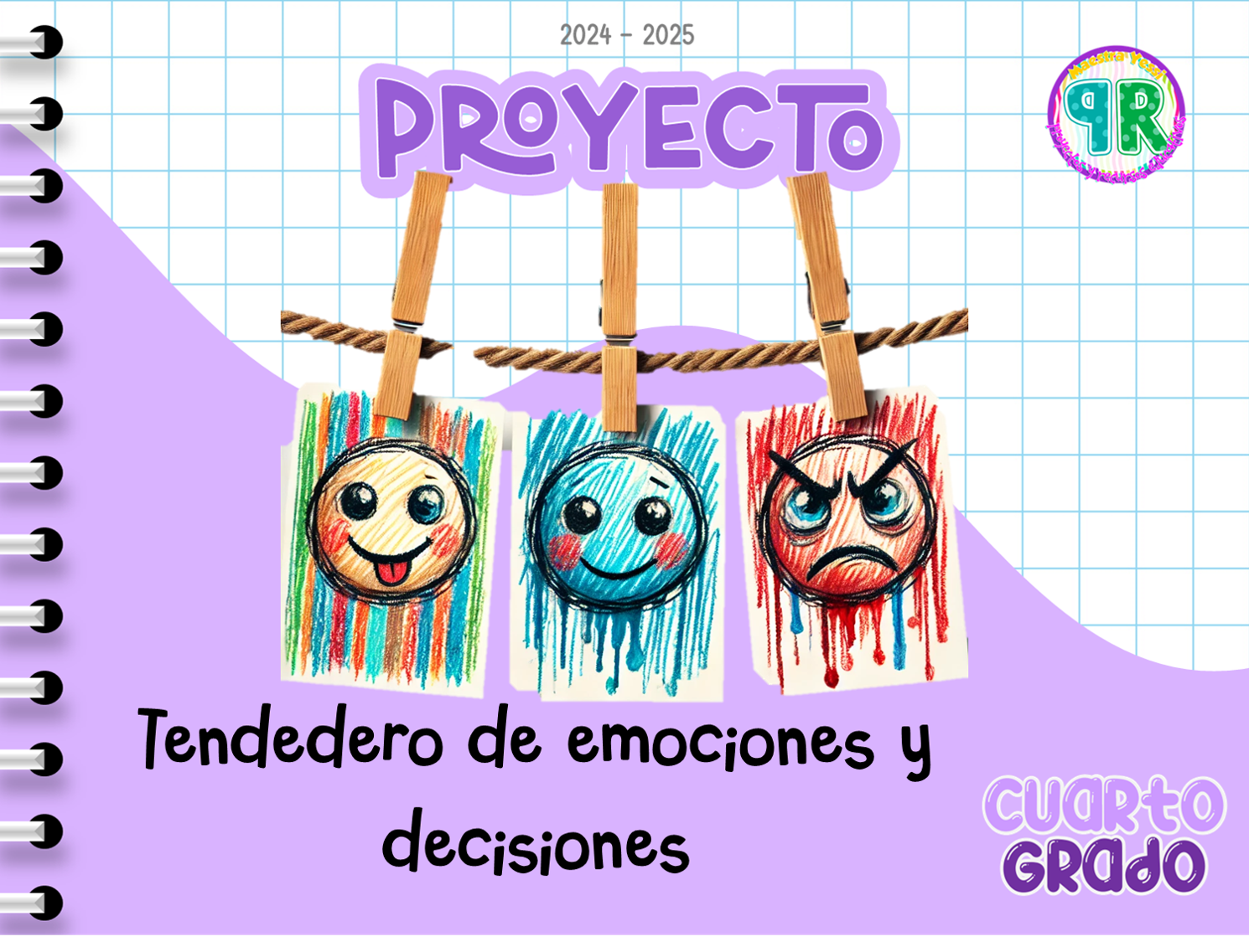 Proyecto: Tendedero de emociones y decisiones CUARTO GRADO