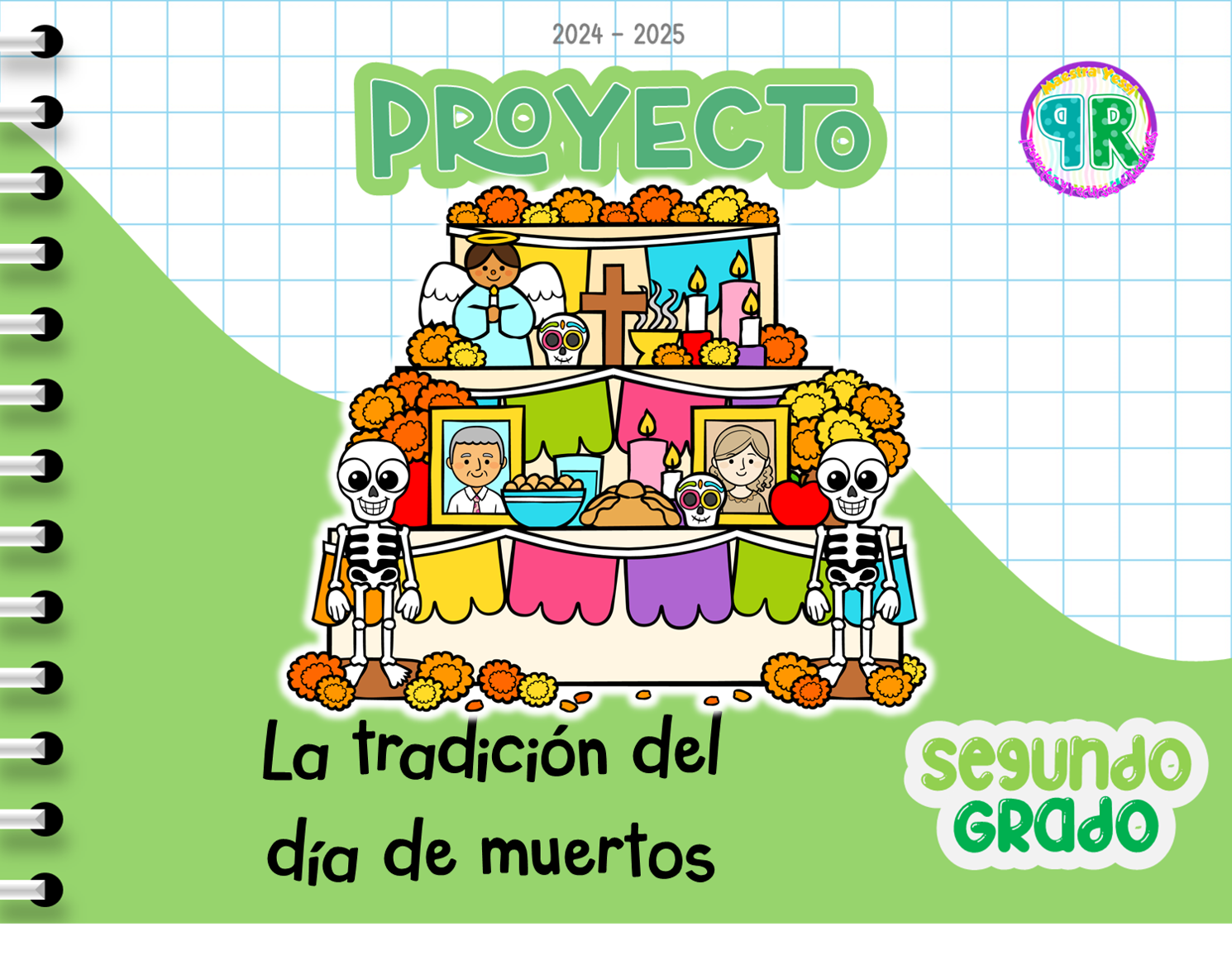 Proyecto: La tradición del día de muertos SEGUNDO GRADO