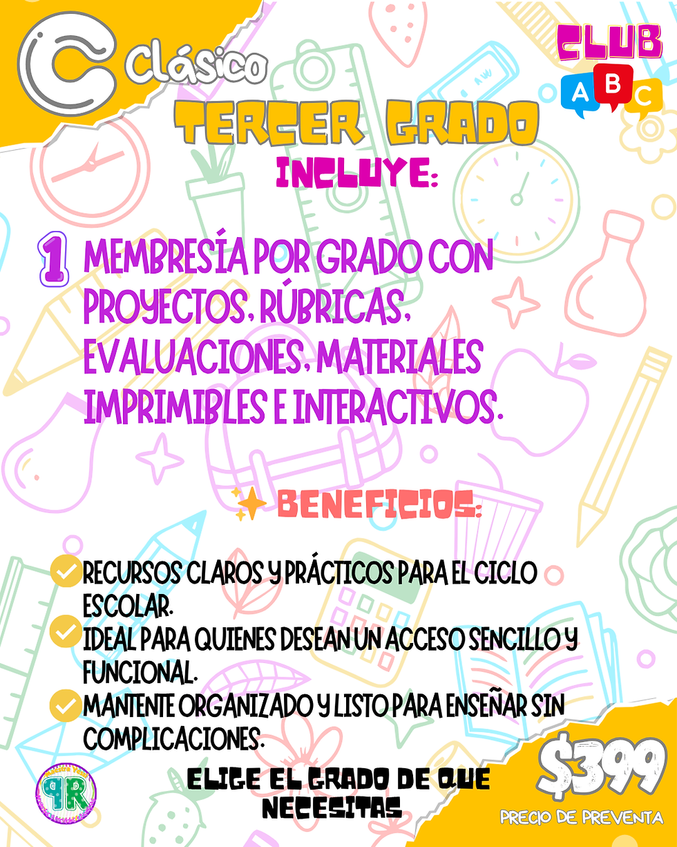Membresía C Clásica 2do trimestre TERCER GRADO
