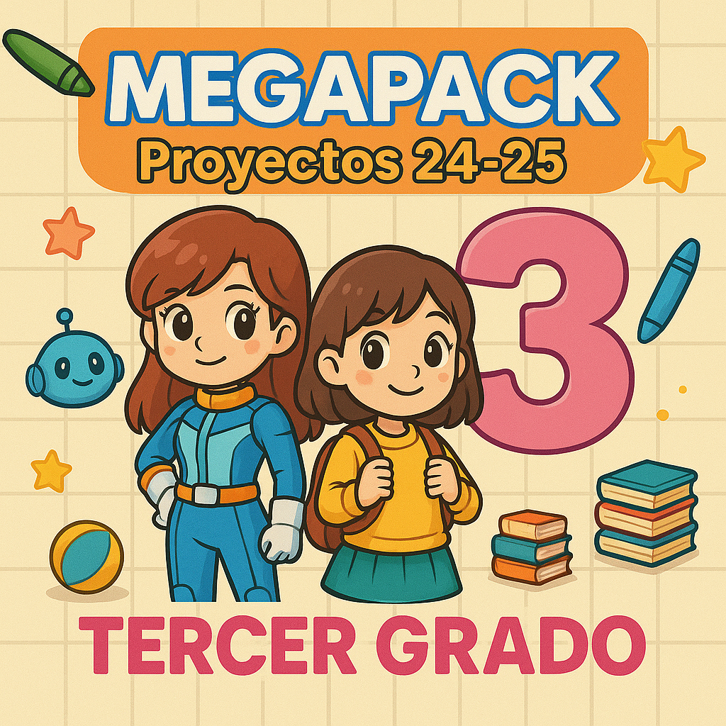 Megapack ciclo 24-25 Proyectos TERCER GRADO
