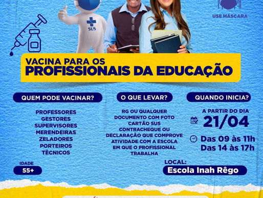 Presidente Sarney-ma inicia vacinação de profissionais da Educação nesta quarta feira, 21/04/21