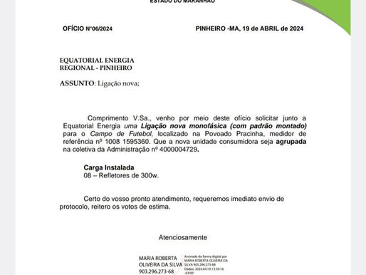 VEREADOR HERASMO LEITE REIVINDICA E PREFEITURA SOLICITA À EQUATORIAL A LIGAÇÃO DA ENERGIA DO CAMPO DE FUTEBOL DA PRACINHA PINHEIRO-MA