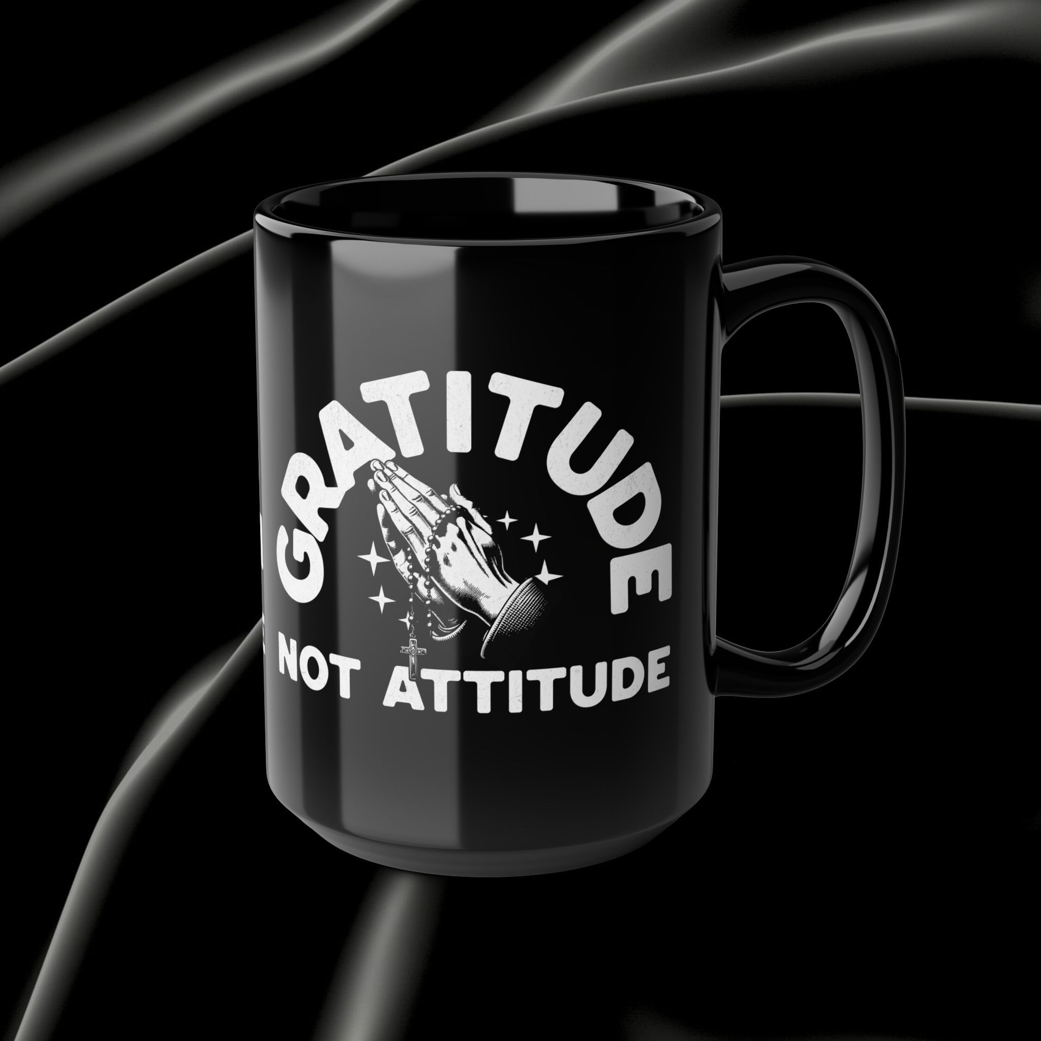 Christian Gratitude not Attitude Black and White 15oz Mug