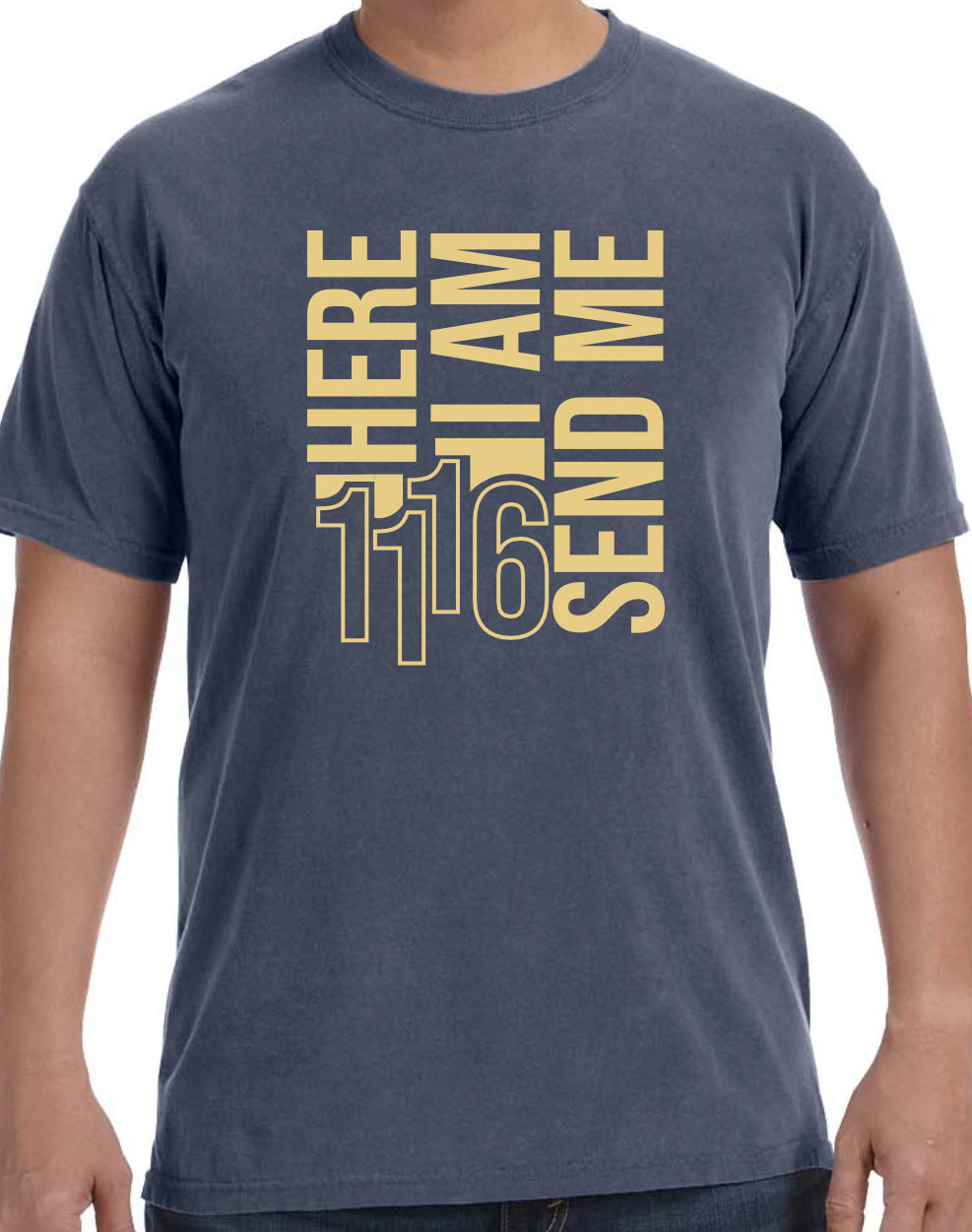 Here I Am Send Me tee