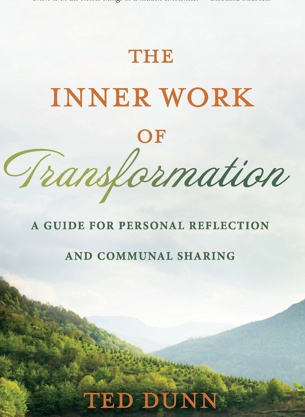Book cover for The Inner Work of Transformation by Ted Dunn.