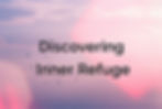 Discovering an Inner Refuge of Resilience and Support