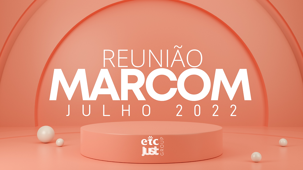 Reunião Marcom (26/07/2022)