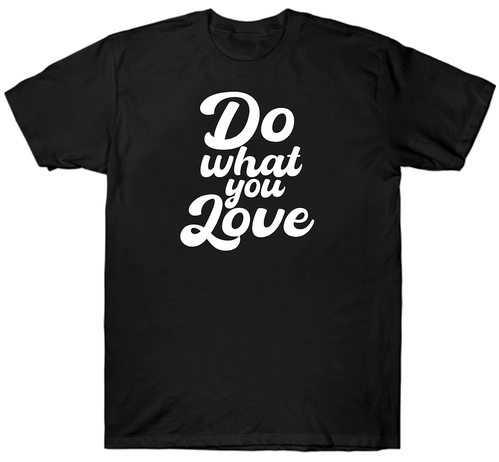 Thumbnail: Do what you love T-shirt