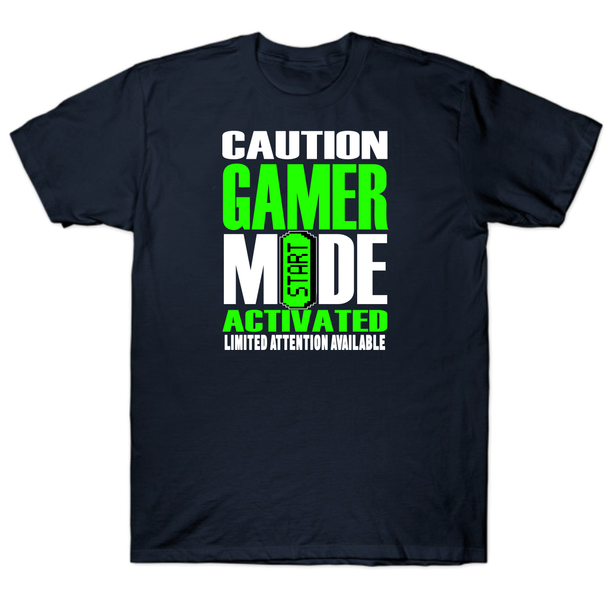 Caution gamer mode activated T-shirt