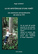 LA VIE MYSTERIEUSE D'UNE FORET de Roger Georget