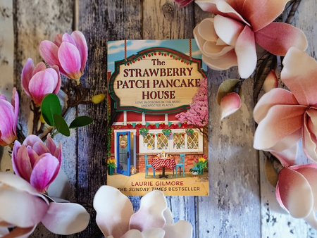 Laurie Gilmore - The Strawberry Patch Pancake House