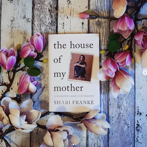 Shari Franke - The House of my Mother