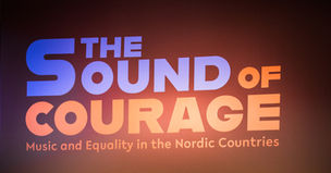The Sound of Courage: Music, Equality and a Nordic Space in the Heart of Berlin