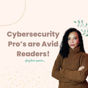 Cyber Security pro’s are avid readers!