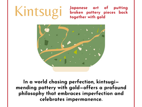 The Timeless Beauty of Kintsugi: Embracing Imperfection in Japanese Art
