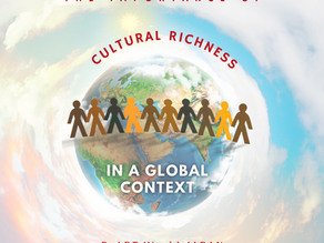 The Importance of Cultural Richness in a Global Context