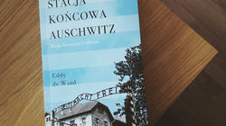 „Stacja końcowa Auschwitz” Eddy de Wind