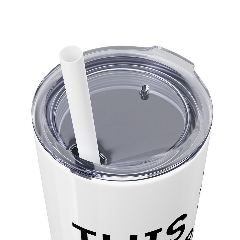 Thumbnail: "This Too is For the Good" Skinny Tumbler with Straw, 20oz