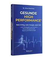 Buch "Gesunde High Performance®" von Dr. Nina Psenicka