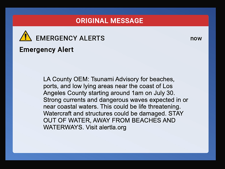 Emergency alert screen showing a tsunami advisory for LA County, warning of strong currents and urging people to avoid water and beaches.