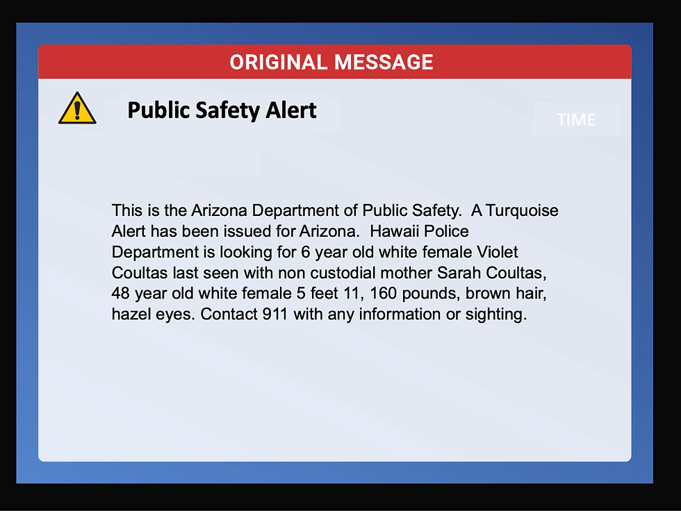 Public safety alert screen with a message from Arizona Dept. of Public Safety about a missing 6-year-old. Includes a contact for 911.