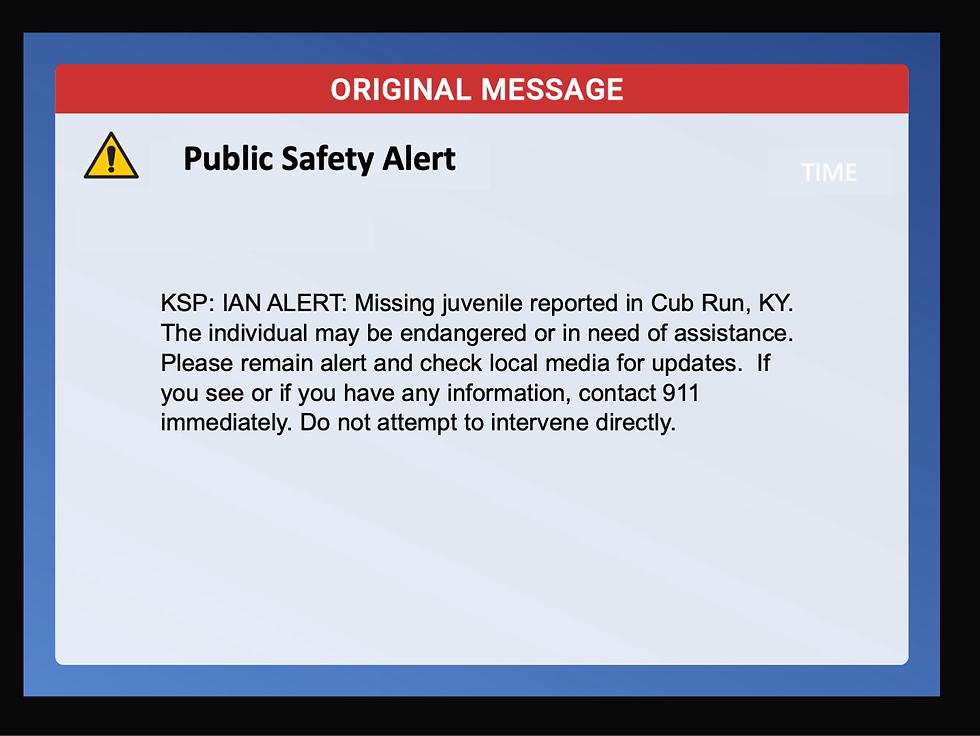 Public Safety Alert screen with text about a missing juvenile in Cub Run, KY. Warns to stay alert and contact 911 with info.