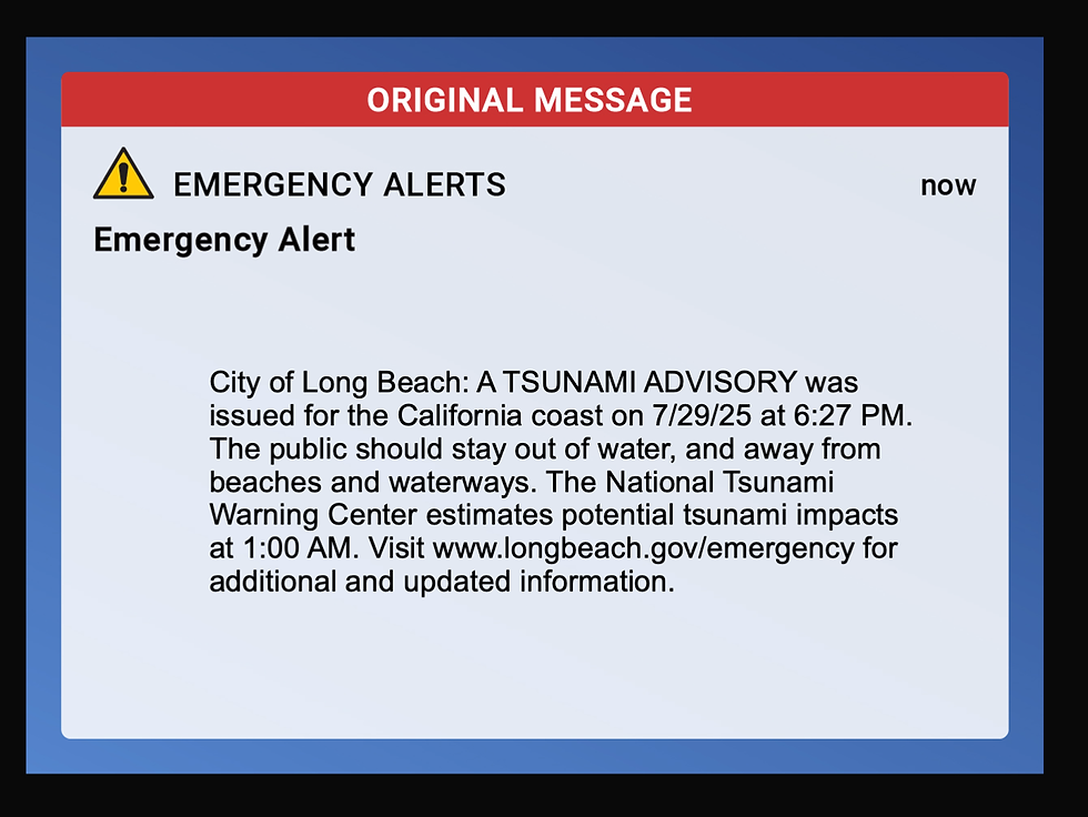 Emergency alert message for Long Beach about a tsunami advisory. Advises staying away from water and beaches, issued 7/29/25 at 6:27 PM.