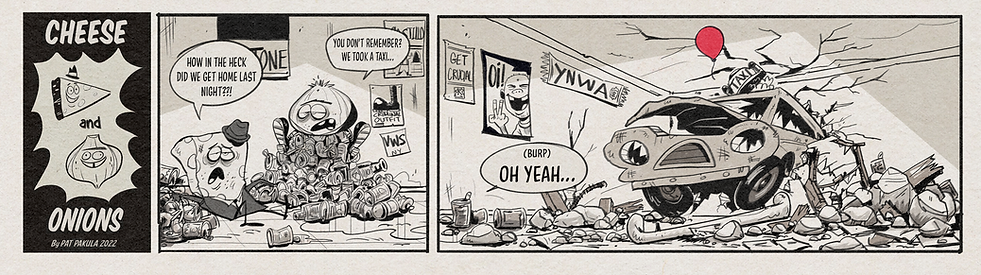 Cheese and Onions Comic 
by Pat Pakula