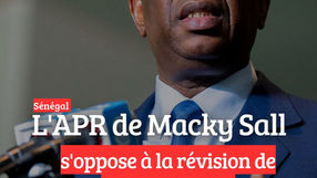 Sénégal : l'APR de Macky Sall demande le retrait du projet de révision constitutionnelle