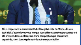 Sénégal / Maroc : la CAF préoccupée par la situation des supporters sénégalais détenus