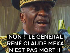 Cameroun : le CHU de Yaoundé dément la rumeur sur le décès du Général René Claude Meka