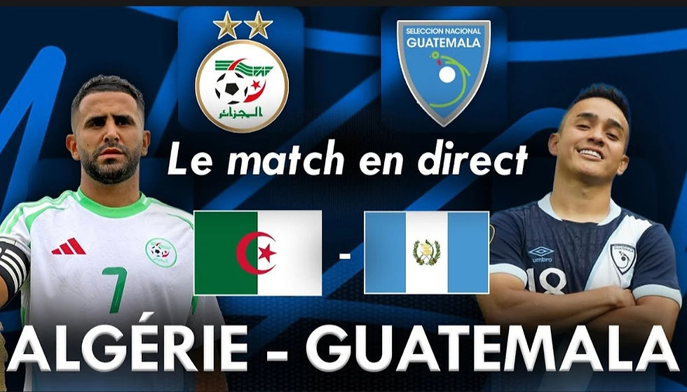 L’Algérie écrase le Guatemala (7-0) en match amical et se rassure avant d’affronter l’Uruguay