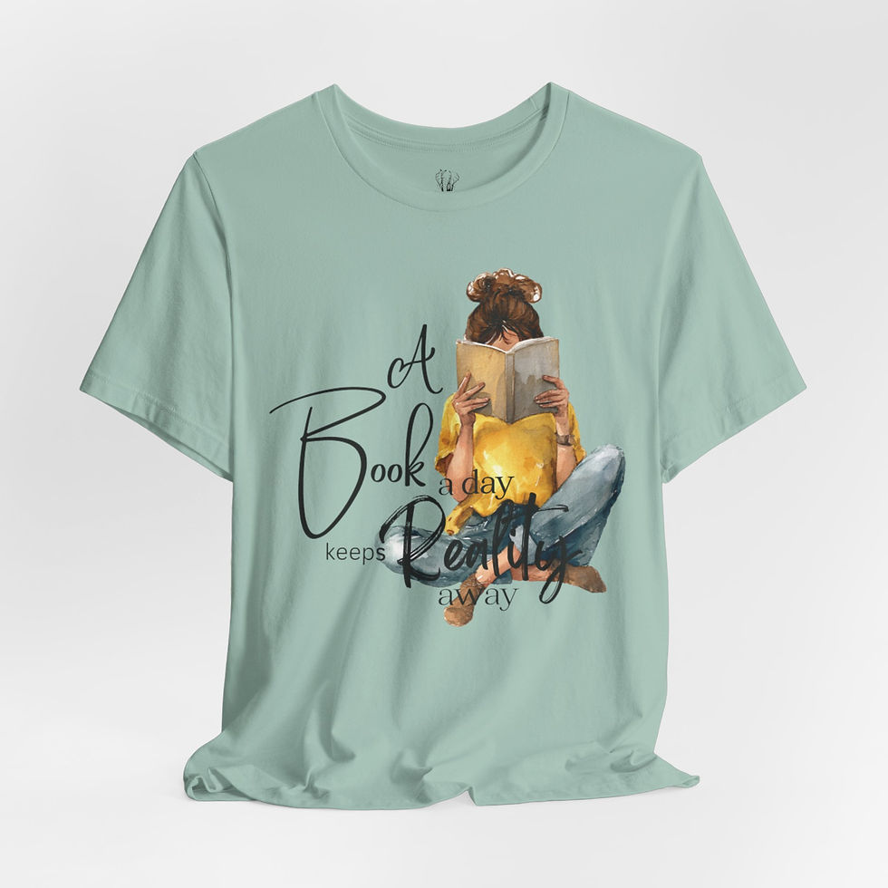 Thumbnail: Reading Cozy T‑Shirt — "A Book a Day Keeps Reality Away"