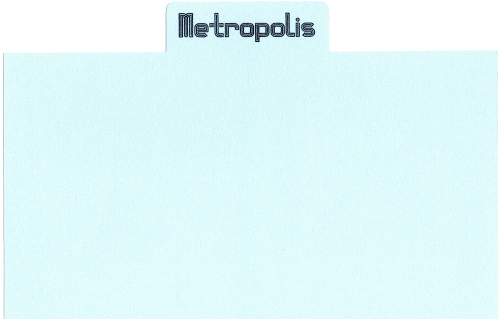 Folder with tab reading 'Metropolis'