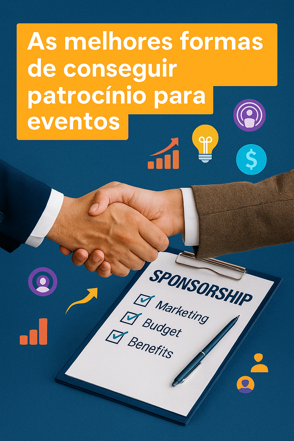 As melhores formas de conseguir patrocínio para eventos