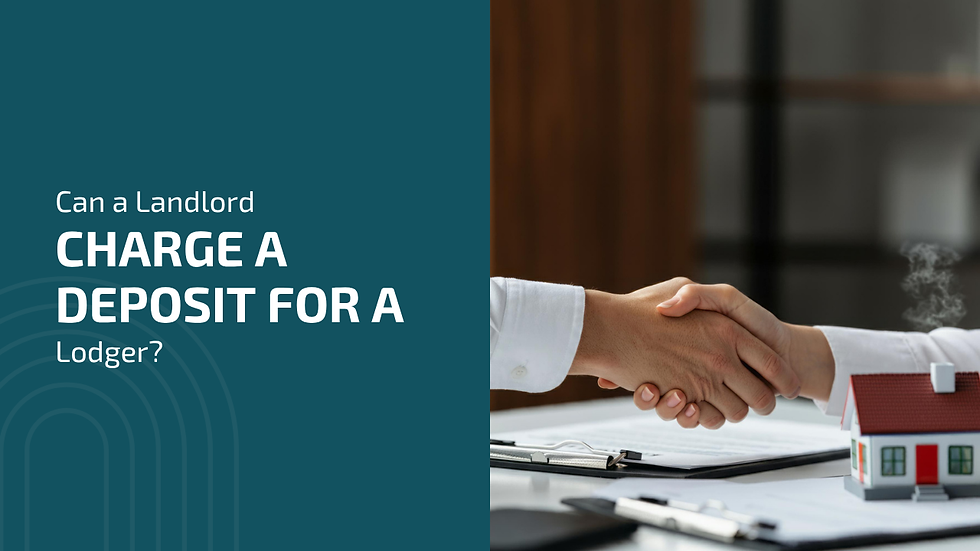Can a Landlord Charge a Deposit for a Lodger?