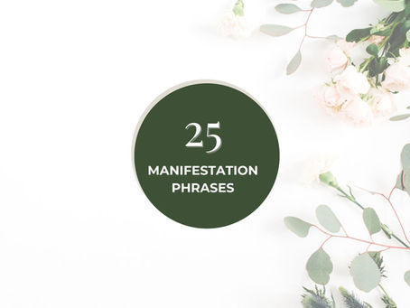 Harnessing the Power of Manifestation: 25 Affirmations to Transform Your Life