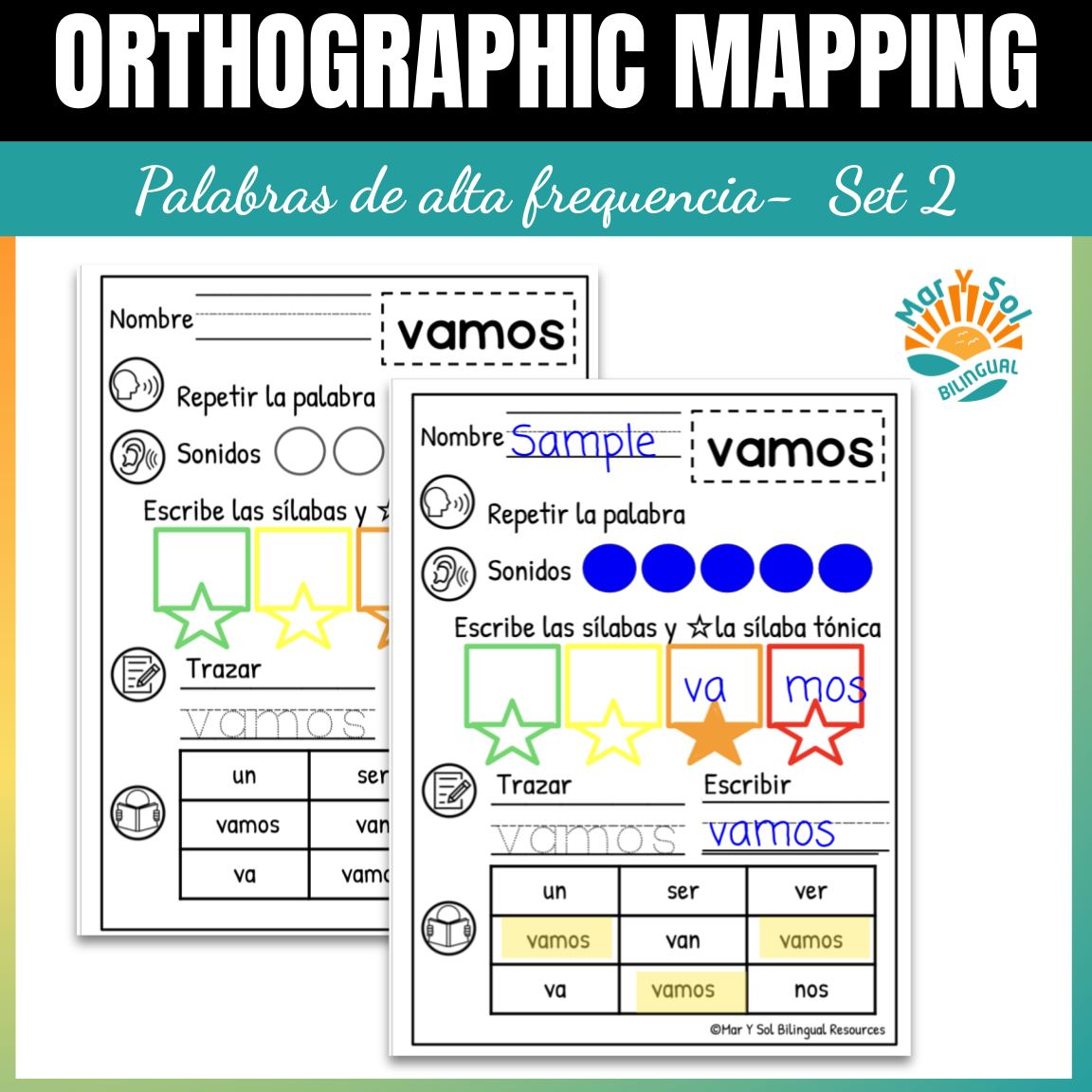 Spanish High Frequency Orthographic Mapping List 2